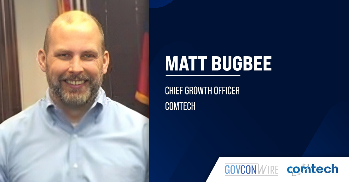 Industry executive Matt Bugbee has joined federal IT services firm Comtech as chief growth officer