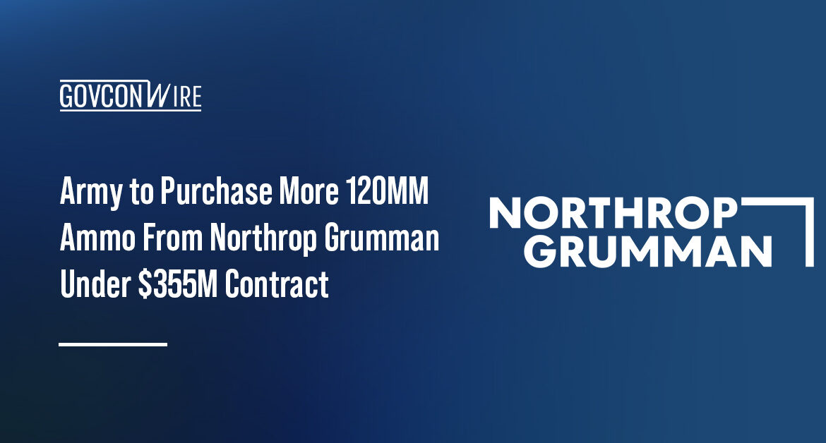 Northrop Grumman secured a contract modification from the Army