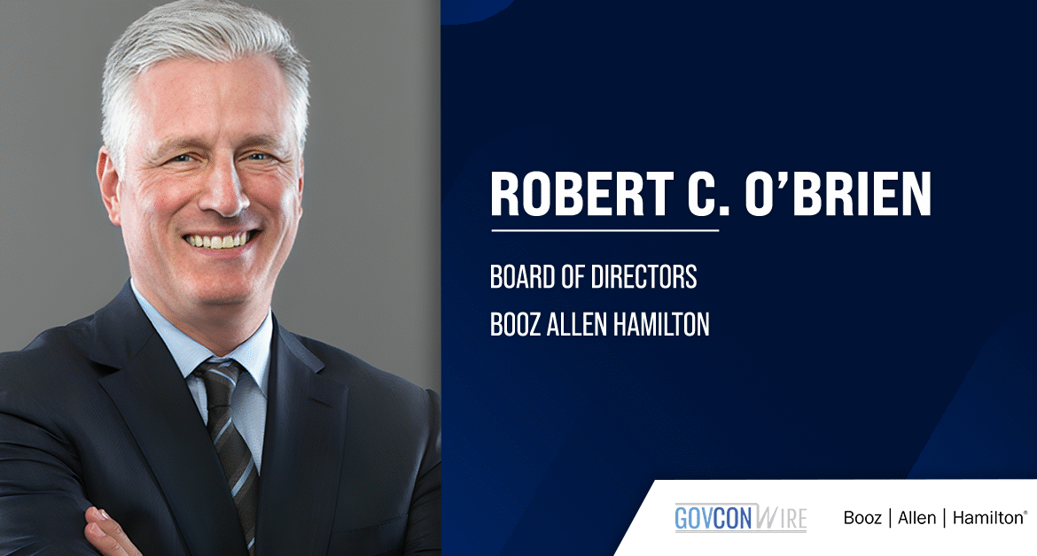 Headshot of Robert C. O’Brien, a Booz Allen board member.