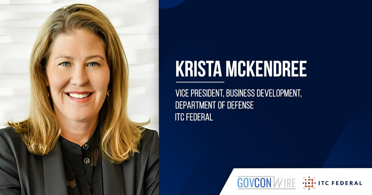 Krista McKendree Joins ITC Federal to Lead DOD Business Development