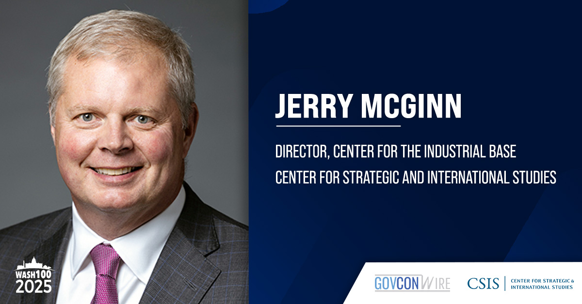 Jerry McGinn Joins CSIS to Lead Center for the Industrial Base