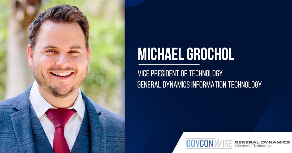 GDIT Names Michael Grochol as Technology VP