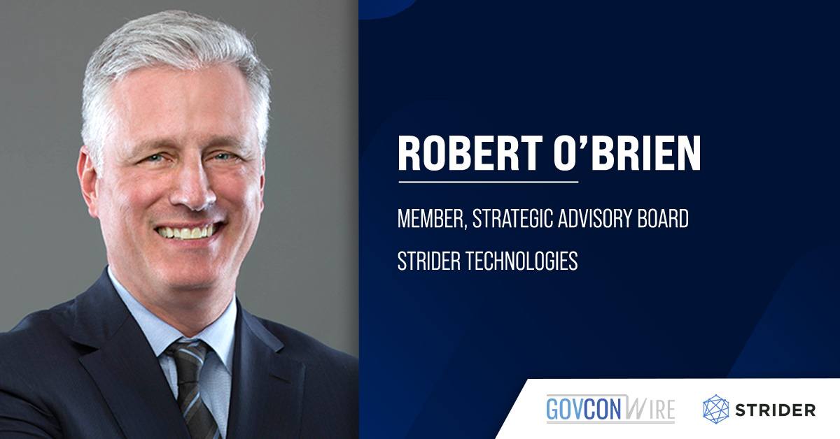 Strider Board Member Robert O’Brien. Robert O’Brien was named member of Strider's strategic advisory board.