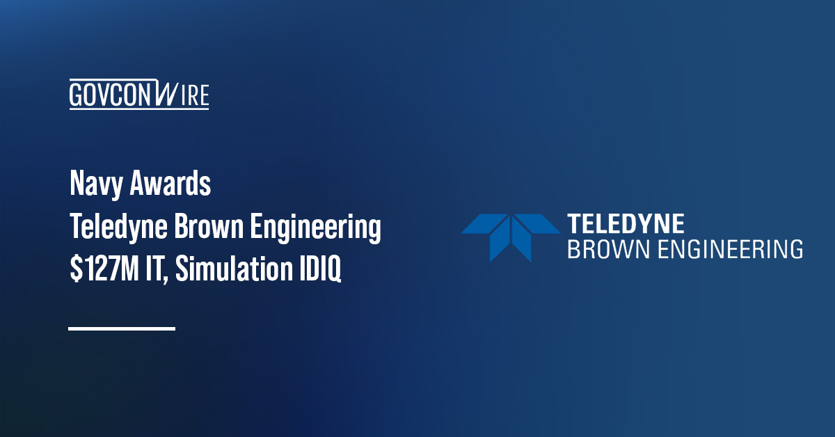 Navy Awards Teledyne Brown Engineering $127M IT, Simulation IDIQ