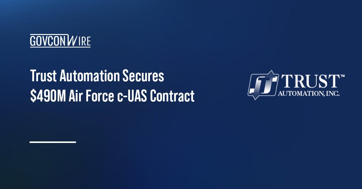 Trust Automation logo. The U.S. Air Force awarded Trust Automation a $490 million IDIQ for c-UAS engineering solutions.