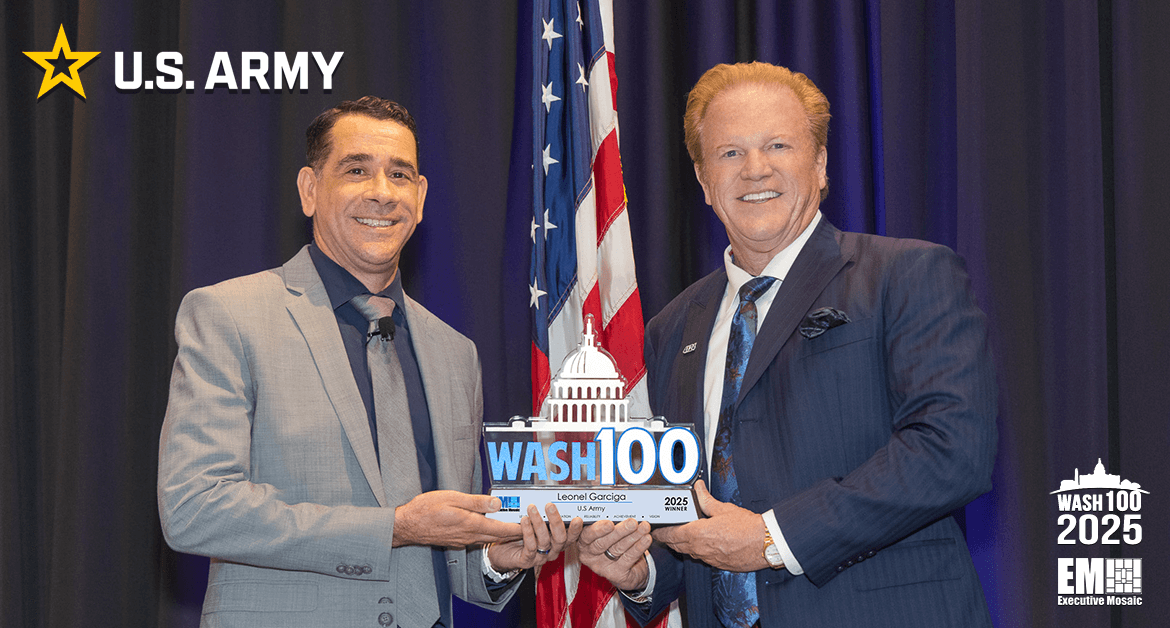 Army CIO Leonel Garciga with Executive Mosaic CEO Jim Garrettson. Garciga received his 2025 Wash100 Award
