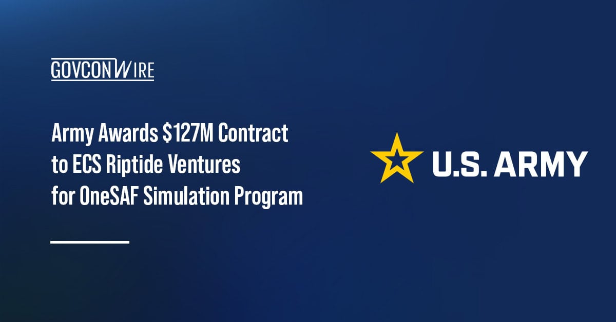 Army Awards $127M Contract to ECS Riptide Ventures for OneSAF Simulation Program