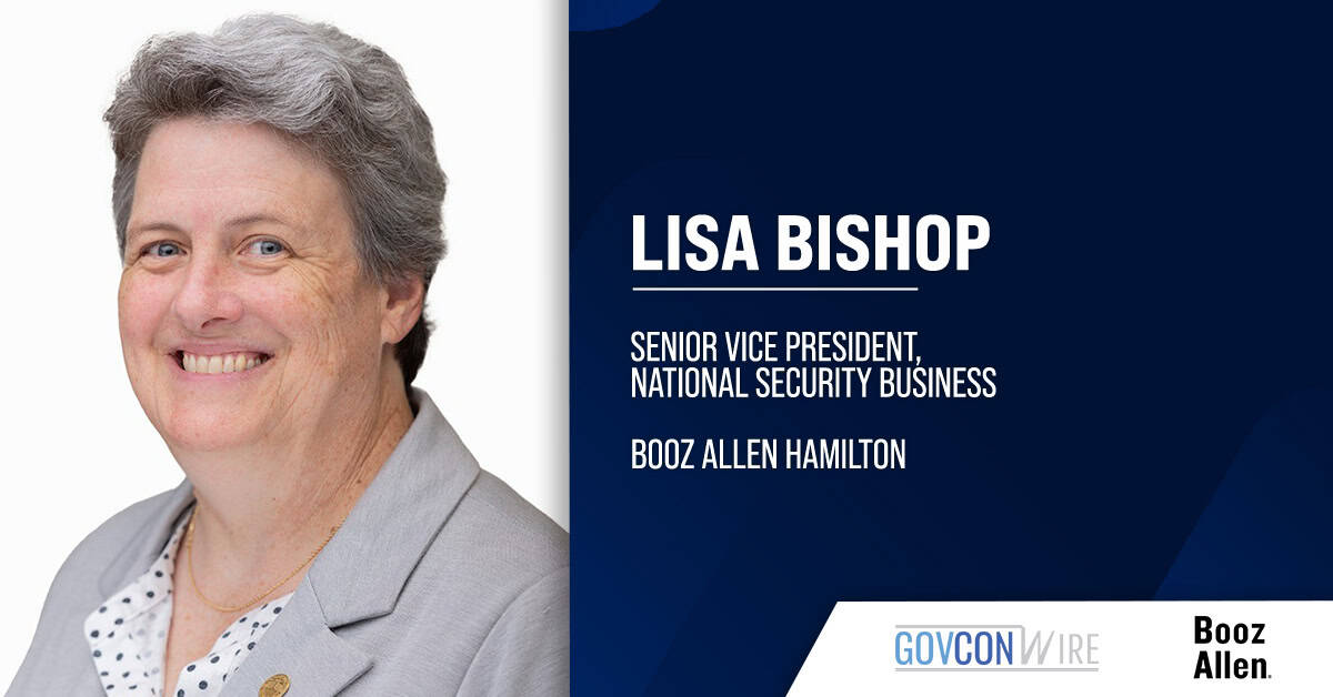 Lisa Bishop. The SVP at Booz Allen's national security business commented on a DIA CWMD intel analysis support task order.