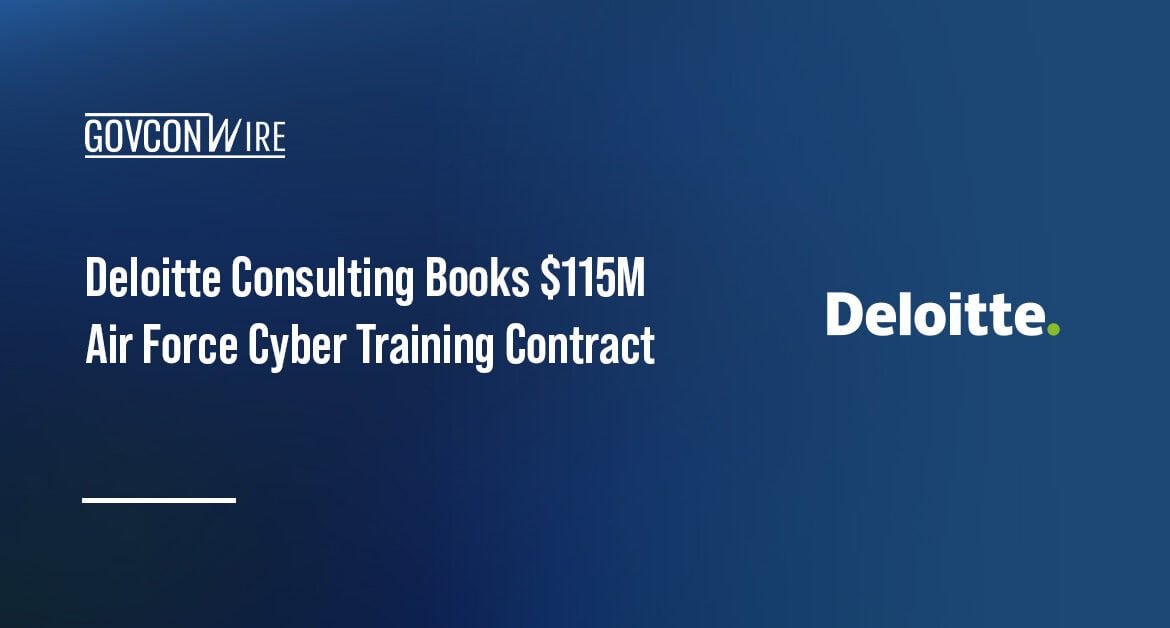 Deloitte logo. The Air Force awarded Deloitte a $115 million contract on cyber training services.