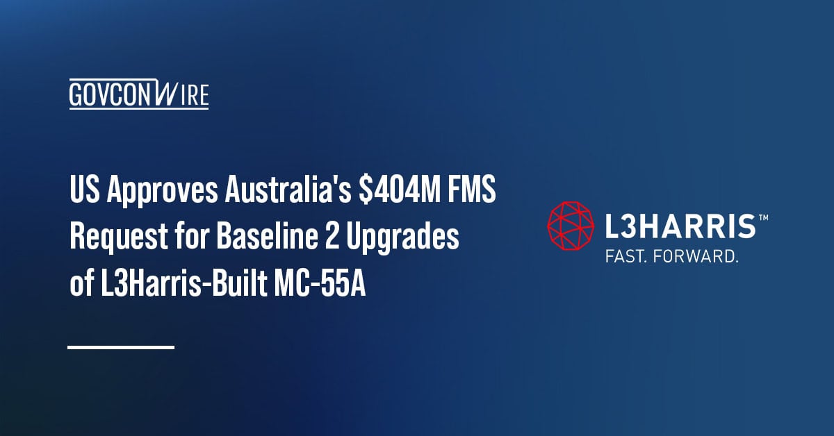 L3Harris logo. The United States approved Australia's $404 million FMS request for MC-55A Baseline 2 upgrades.