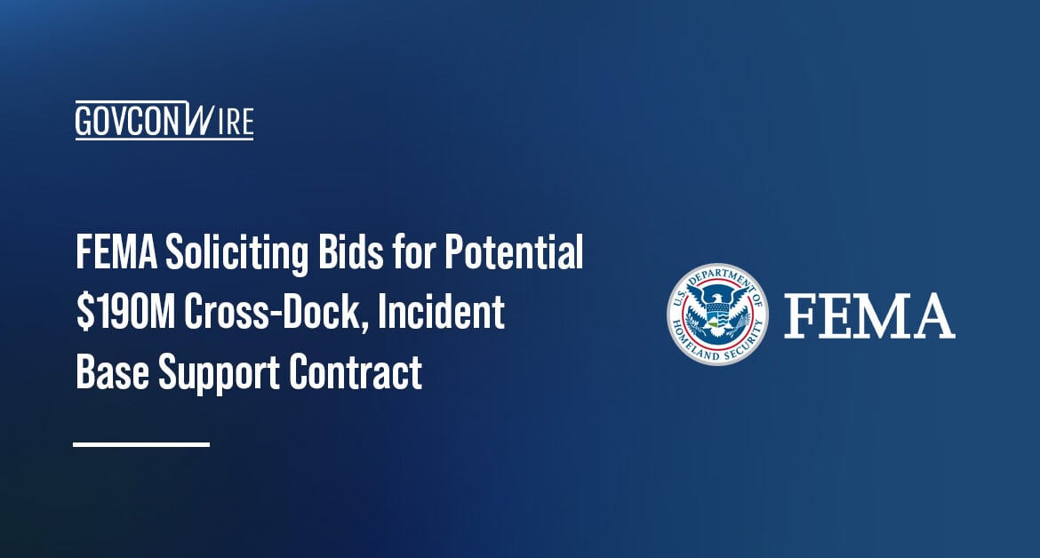 FEMA has issued a request for proposals for cross-docking support
