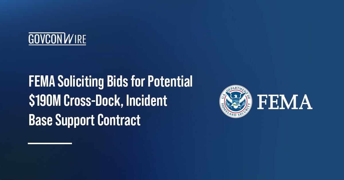 FEMA has issued a request for proposals for cross-docking support
