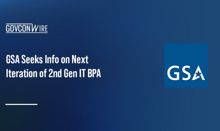 General Services Administration logo. GSA issued an RFI for the new iteration of 2GIT BPA.