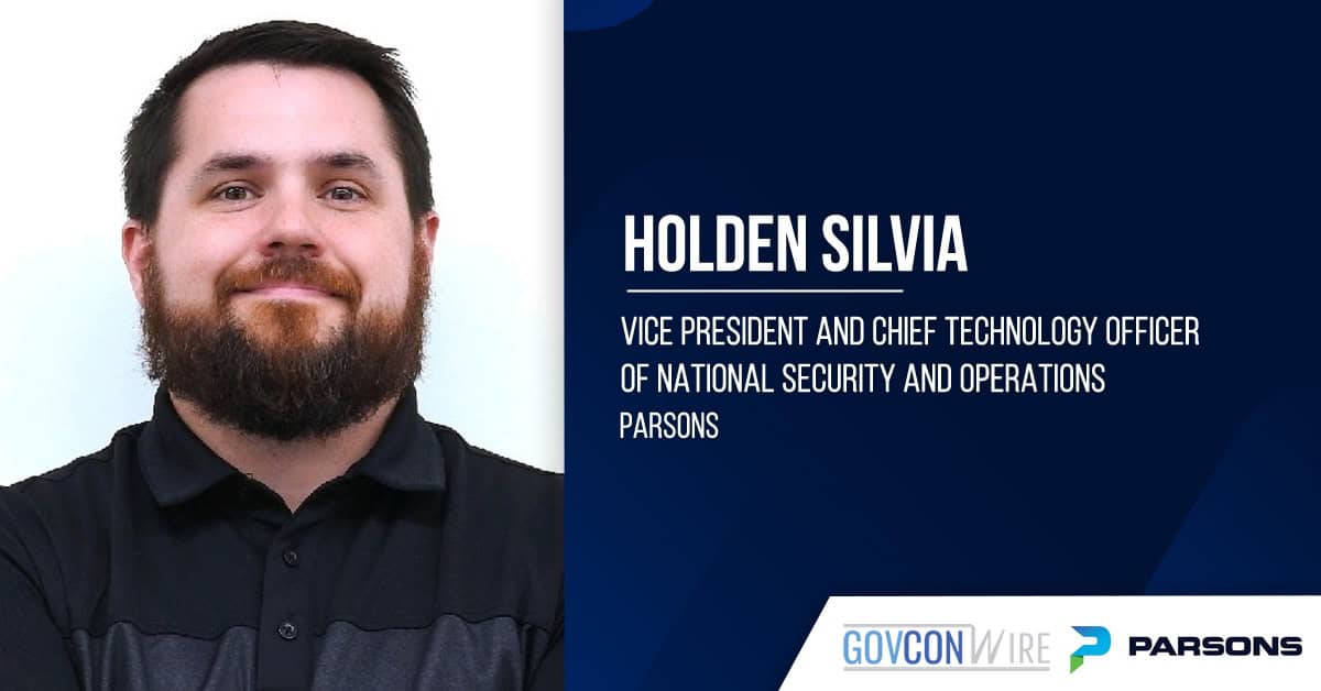 Parsons VP, CTO Holden Silvia. Holden Silvia was appointed VP and CTO of national security operations at Parsons.