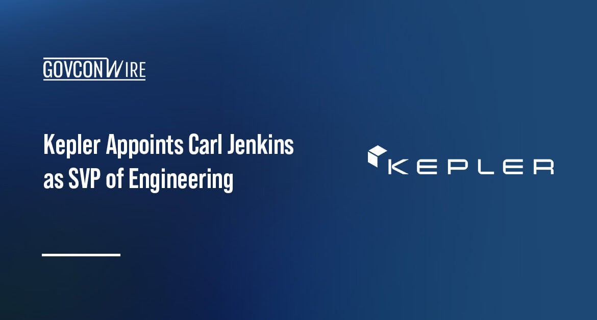 Carl Jenkins. The tech industry veteran joined Kepler as senior vice president of engineering.