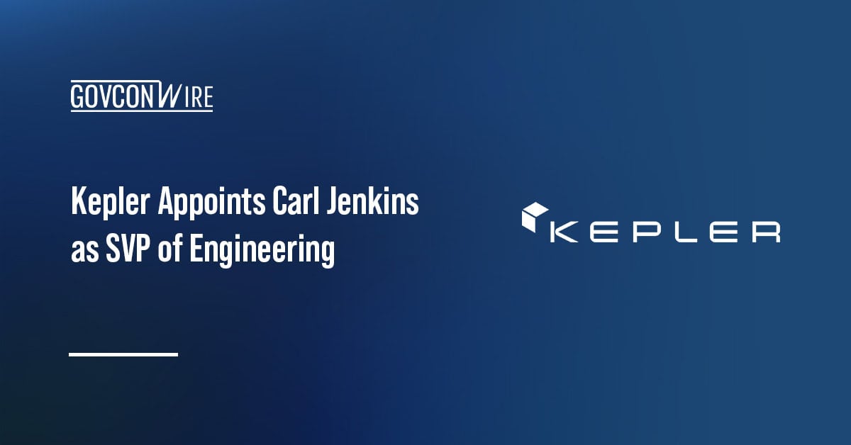 Carl Jenkins. The tech industry veteran joined Kepler as senior vice president of engineering.