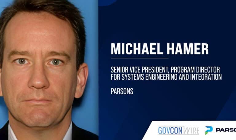 Michael Hamer. The Parsons SVP and program director will lead systems engineering and integration work at the tech company.