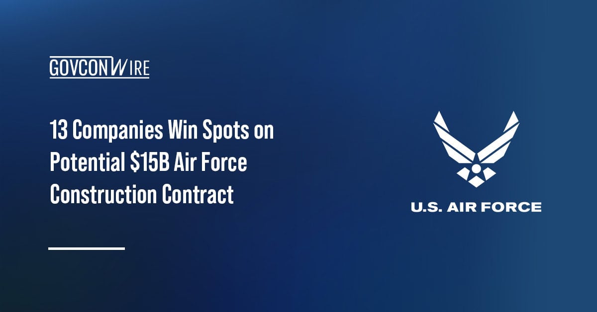 USAF logo. The Air Force selected 13 companies for the Air Force Civil Engineering Center construction contract.