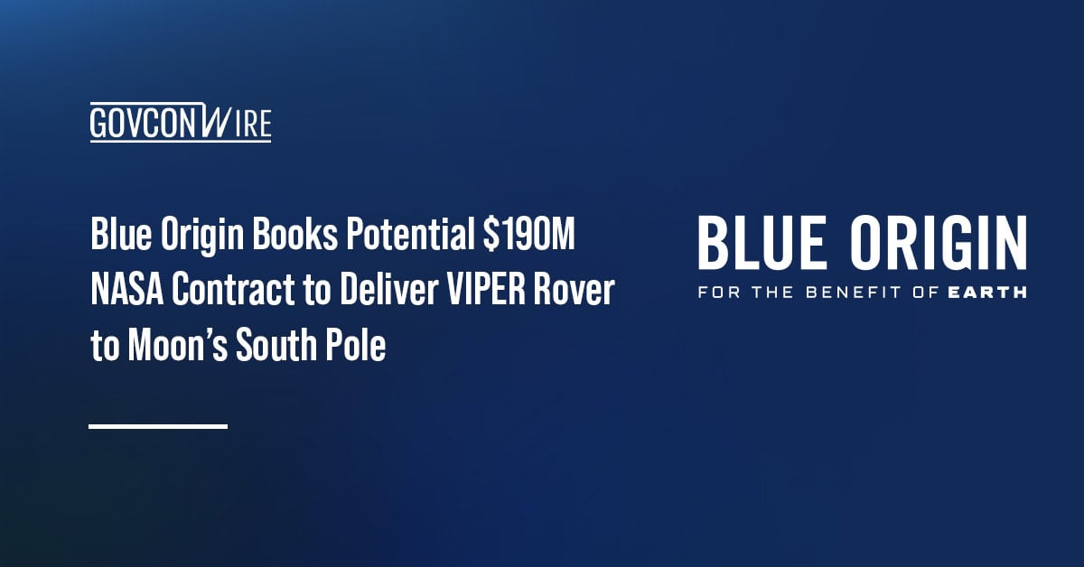 Blue Origin logo. Blue Origin has booked NASA's CLPS task order to deliver the VIPER rover to the Moon's south pole.