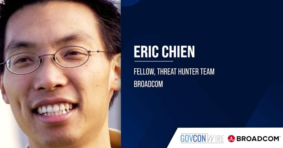 Eric Chien: Machine Learning-Based Tools Could Help Agencies Disrupt Attackers Eric Chien. The fellow on the Threat Hunter Team at Broadcom discussed the role of ML-based tools in countering attackers.