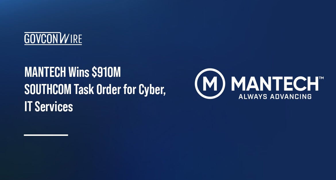 MANTECH Wins $910M SOUTHCOM Task Order for Cyber, IT Services MANTECH logo. MANTECH secured a SOUTHCOM task order for cyber and IT services.