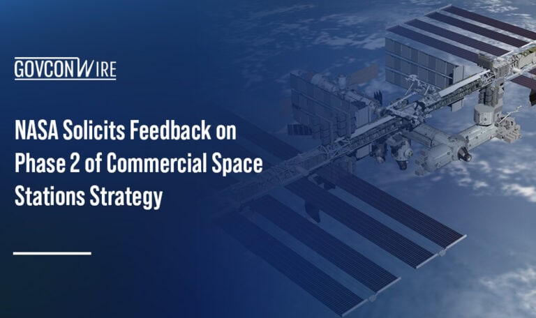 International Space Station hovers over Earth. NASA seeks industry feedback on a draft AFPP for the C3DO strategy.