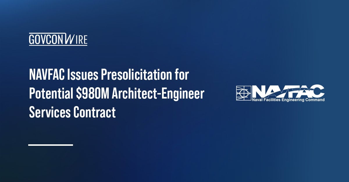 NAVFAC Issues Presolicitation for Potential $980M Architect-Engineer Services Contract NAVFAC logo. NAVFAC has issued a presolicitation notice for architect-engineer services for the CLEAN VII contract.