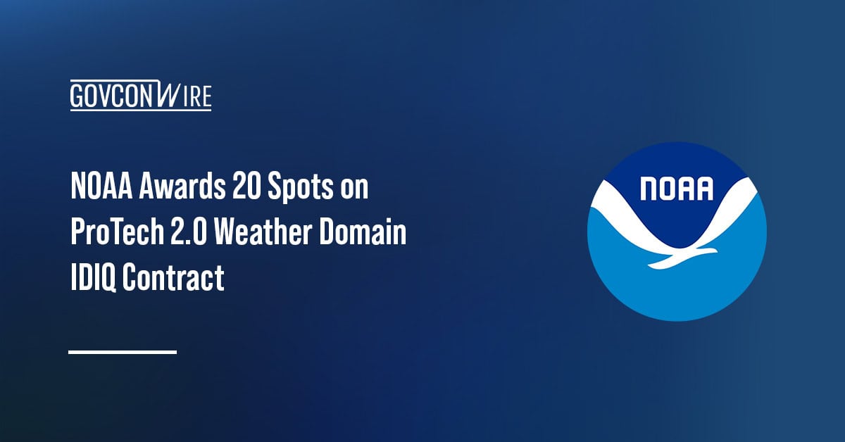 National Oceanic and Atmospheric Administration logo. NOAA tapped 20 vendors for the ProTech 2.0 Weather Domain IDIQ.
