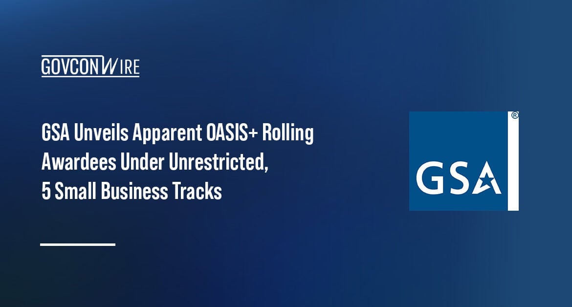GSA logo. GSA issued the apparent rolling awardees for the OASIS Plus contract's Unrestricted and five small business tracks.