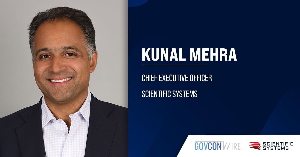 Scientific Systems CEO Kunal Mehra. Kunal Mehra has been selected to succeed his father as CEO of Scientific Systems.