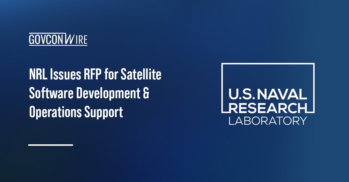 NRL Issues RFP for Satellite Software Development & Operations Support NRL logo. NRL issued a solicitation for the research and development for satellite software and operations support contract.