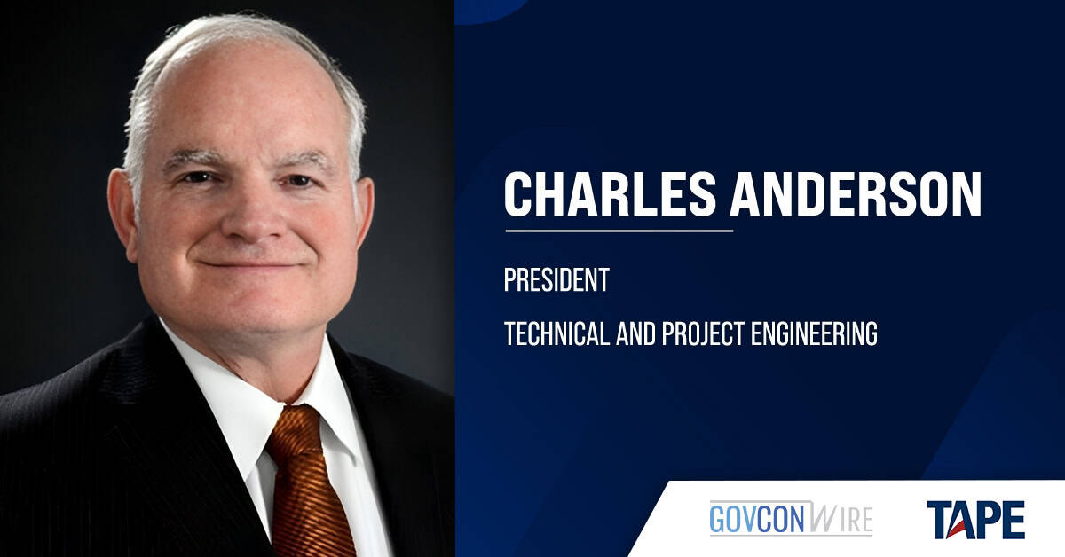 TAPE Chief Operating Officer Charles Anderson Elevated to President TAPE President Charles Anderson. Technical and Project Engineering has promoted Charles Anderson from COO to president.