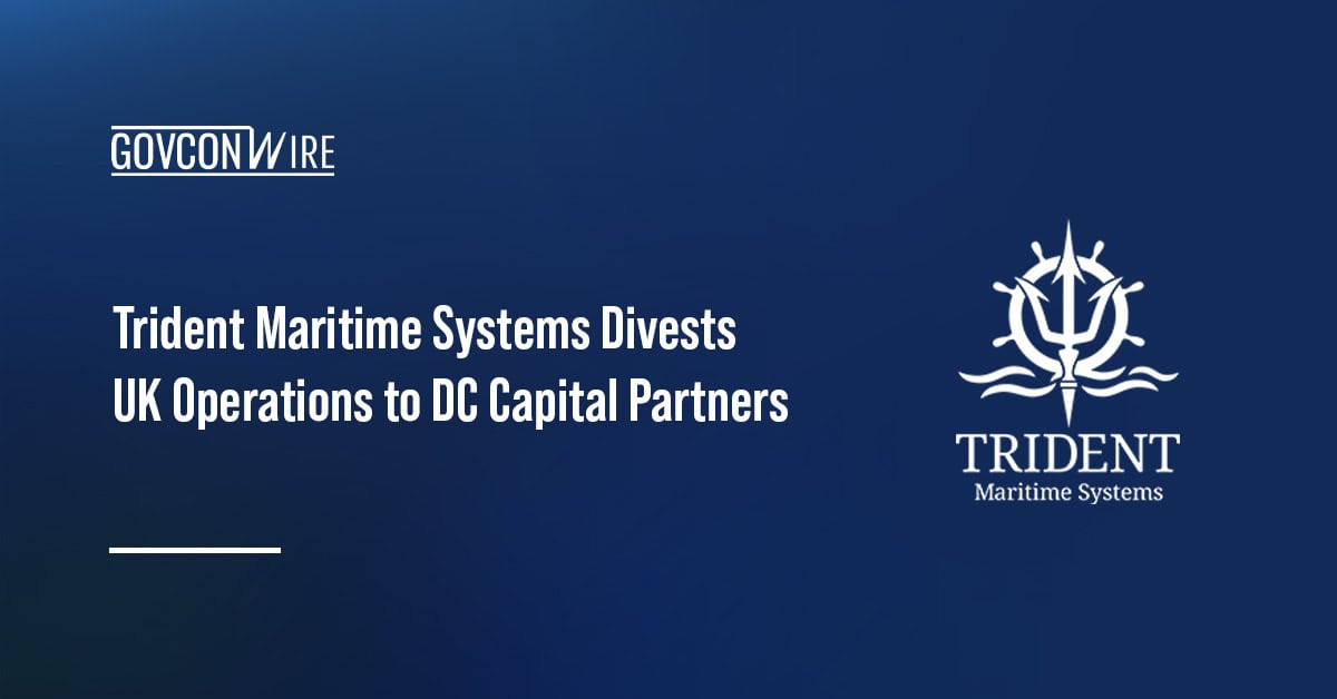 Trident Maritime Systems Divests UK Operations to DC Capital Partners Trident Maritime Systems logo. Trident announced the divestiture of its UK operations to DC Capital Partners.